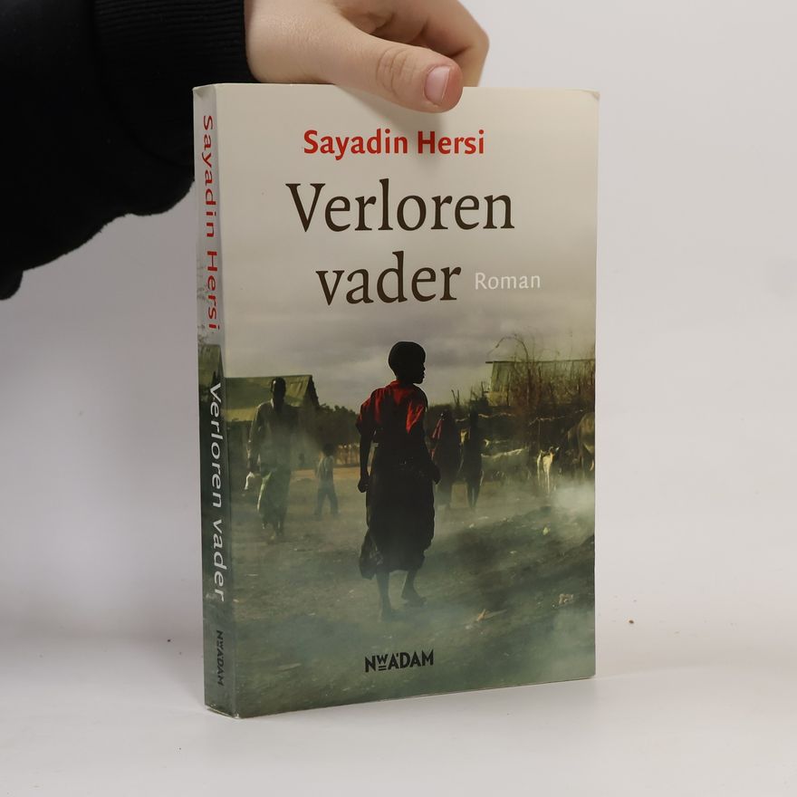 Sayadin Hersi Verloren vader