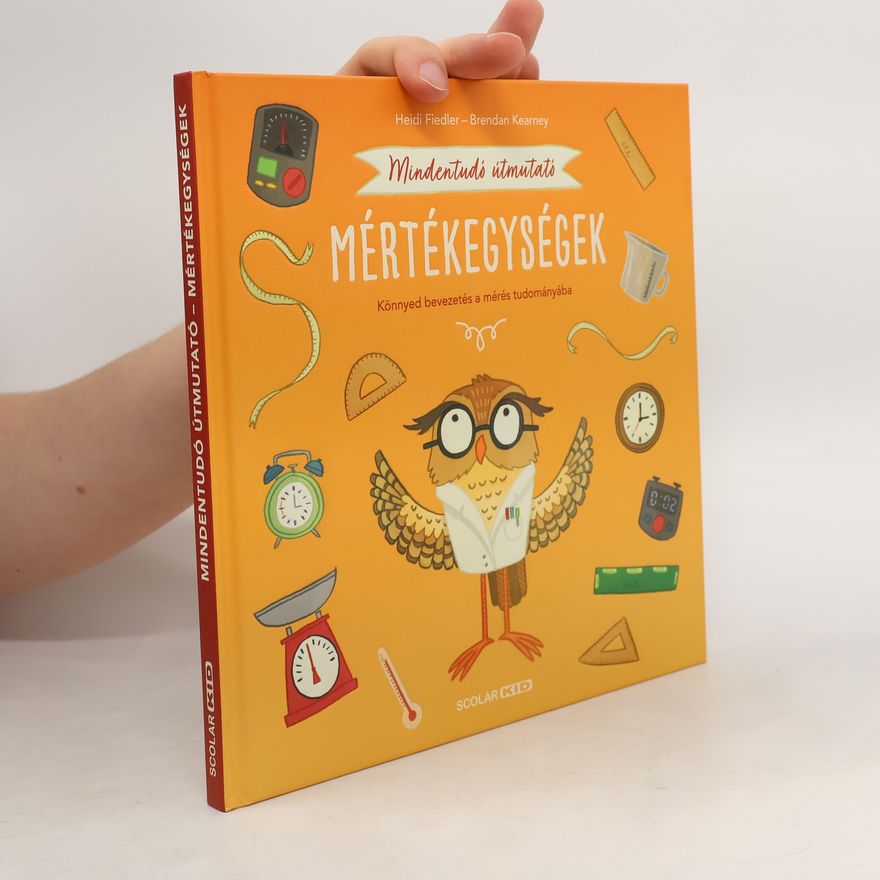 Heidi Fiedler Mértékegységek