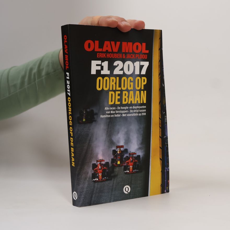 Jack Plooij F1-jaaroverzicht - 2: F1 2017. Oorlog op de baan