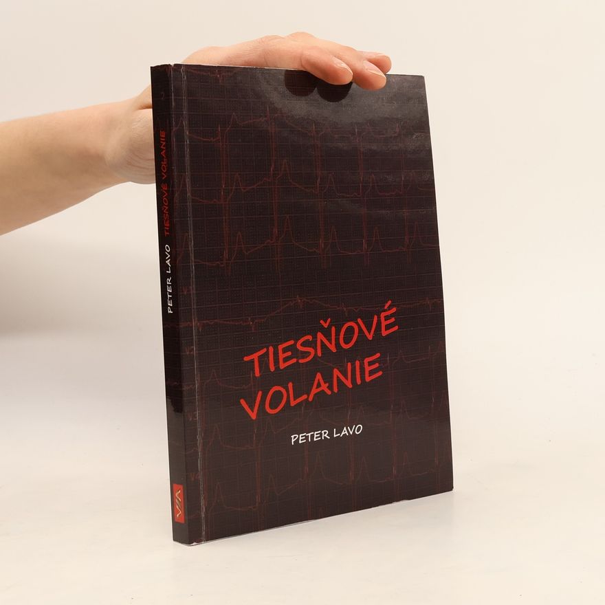 Peter Lavo Tiesňové volanie