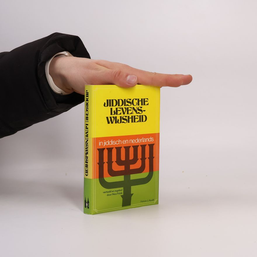 Hanan J. Ayalti Jiddische levenswijsheid