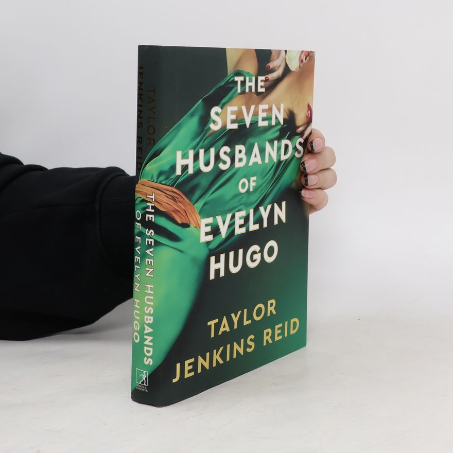 Taylor Jenkins Reid The Seven Husbands of Evelyn Hugo: Deluxe Edition Hardback