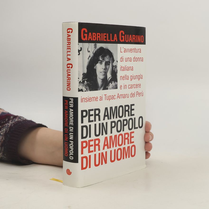 Gabriella Guarino Per amore di un popolo per amore di un uomo