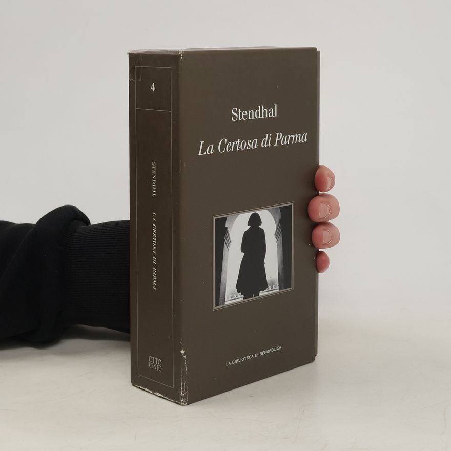 Stendhal La Certosa di Parma