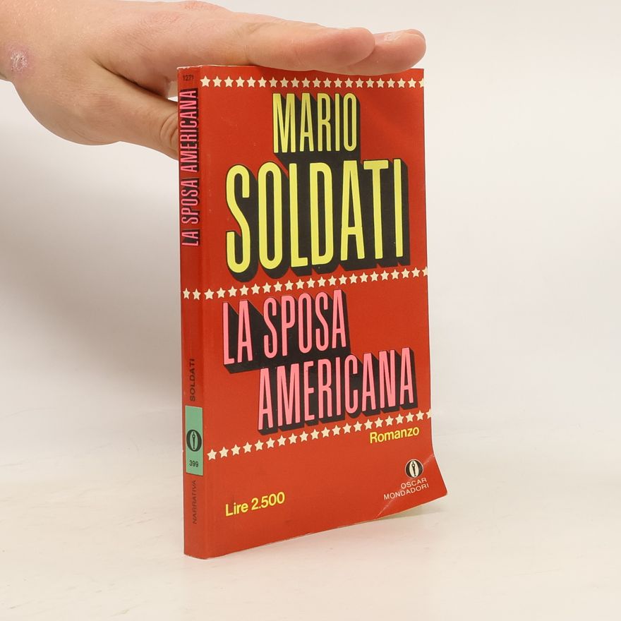 Mario Soldati La sposa americana