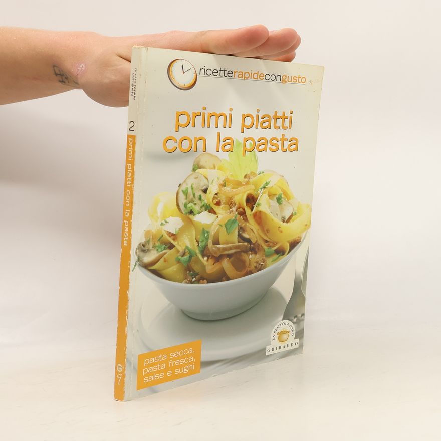 Kolektiv autorů Primi piatti con la pasta 2