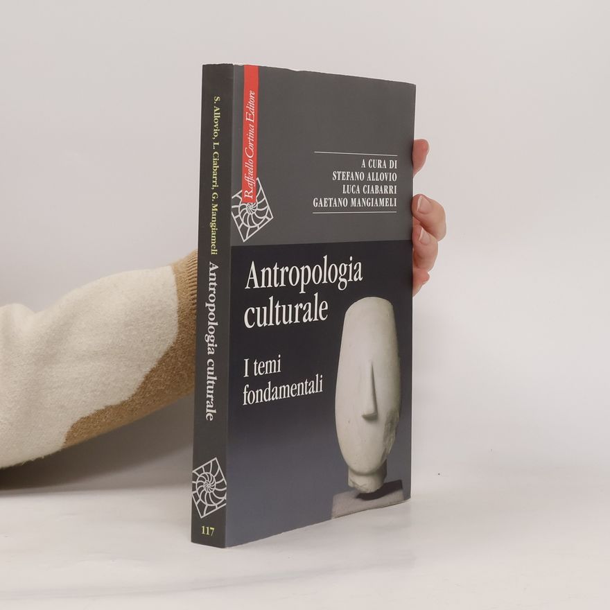 Gaetano Mangiameli Antropologia culturale. I temi fondamentali