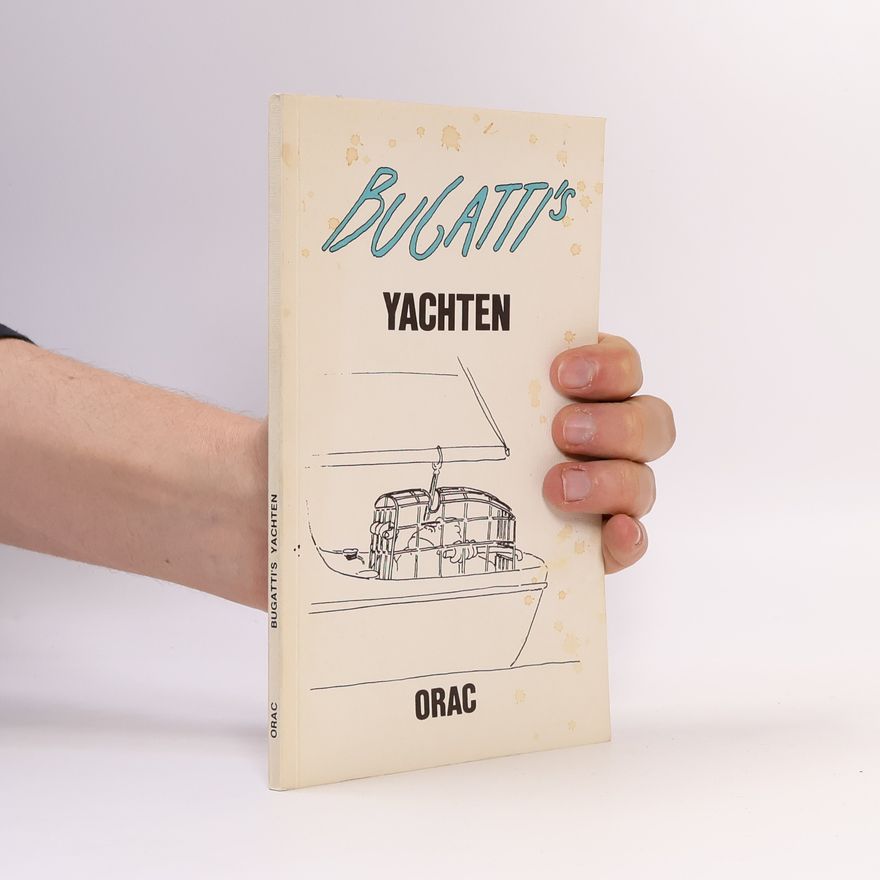 Autorenkollektiv Bugatti's Yachten