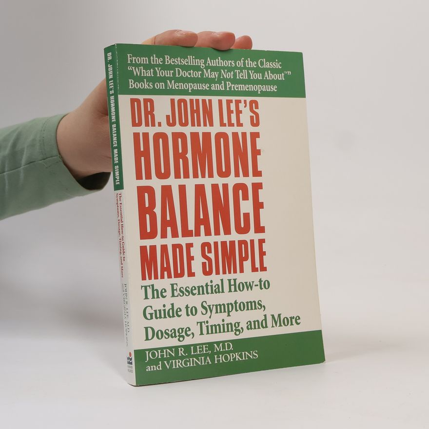 Virginia Hopkins Dr. John Lee's Hormone Balance Made Simple