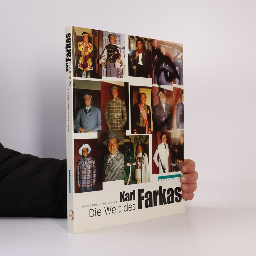 Marcus G. Patka Die Welt des Karl Farkas