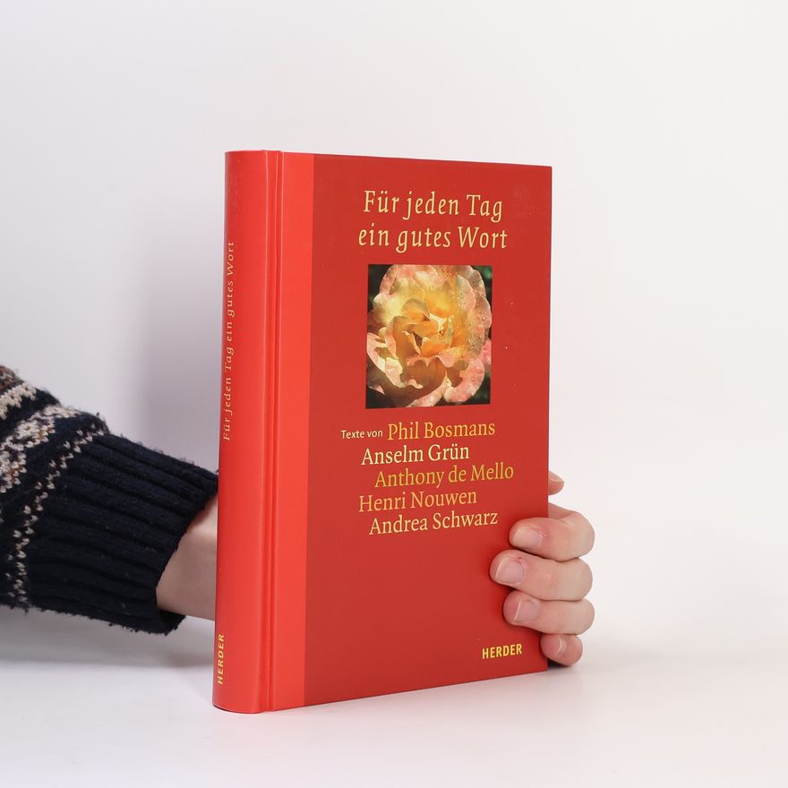 Various authors Für jeden Tag ein gutes Wort