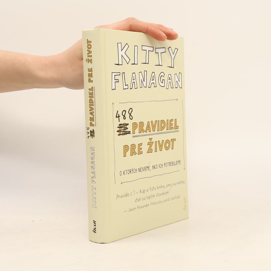 Kitty Flanagan 488 pravidiel pre život