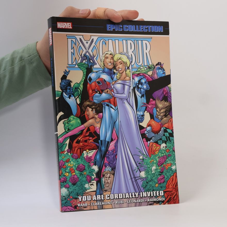 Ben Raab Excalibur Epic Collection: You Are Cordially Invited