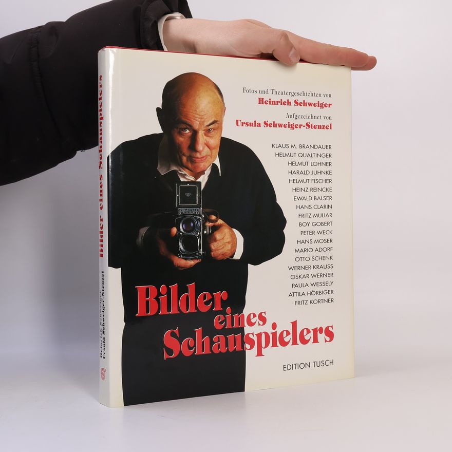 Heinrich Schweiger Bilder eines Schauspielers