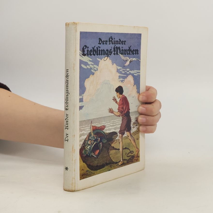 Auguste Wewerski Der Kinder Lieblings-Märchen