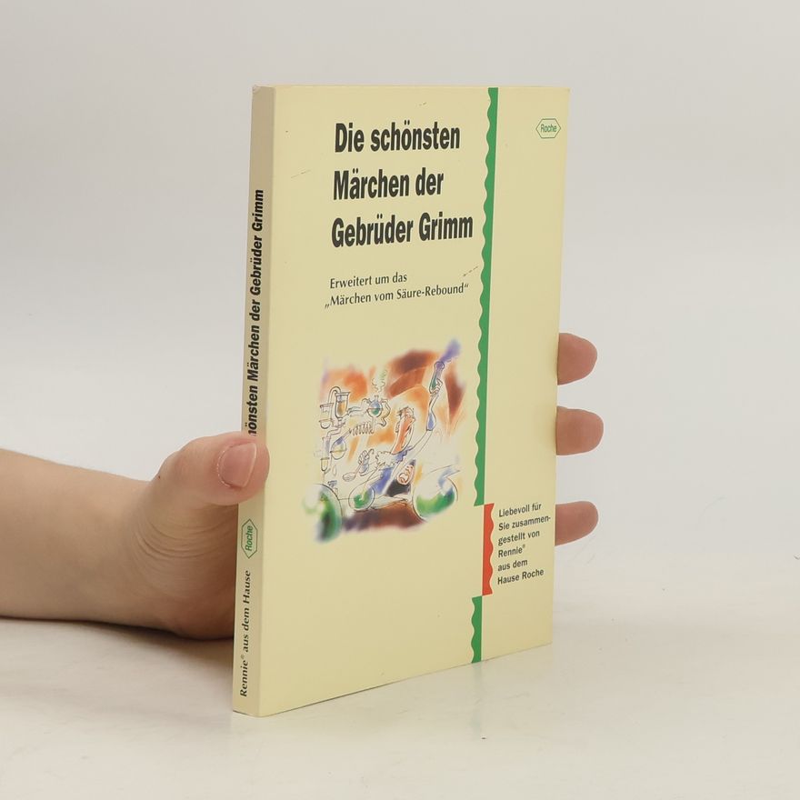 Jacob Grimm Die schönsten Märchen der Gebrüder Grimm