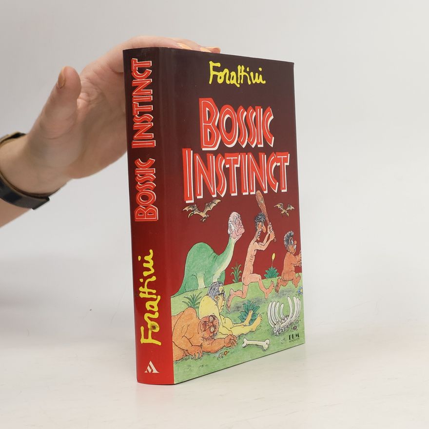 Giorgio Forattini I libri di Giorgio Forattini: Bossic Instinct