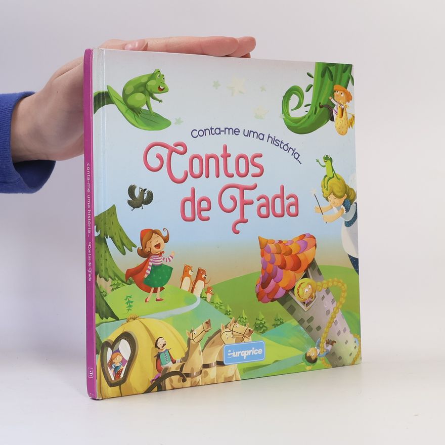 Autorenkollektiv Conta-me uma história… Contos de fada