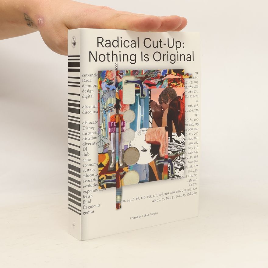 Lukas Feireiss Radical Cut-Up
