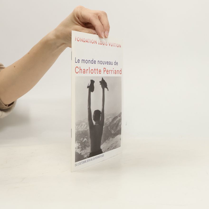 Various authors Le monde nouveau de Charlotte Perriand
