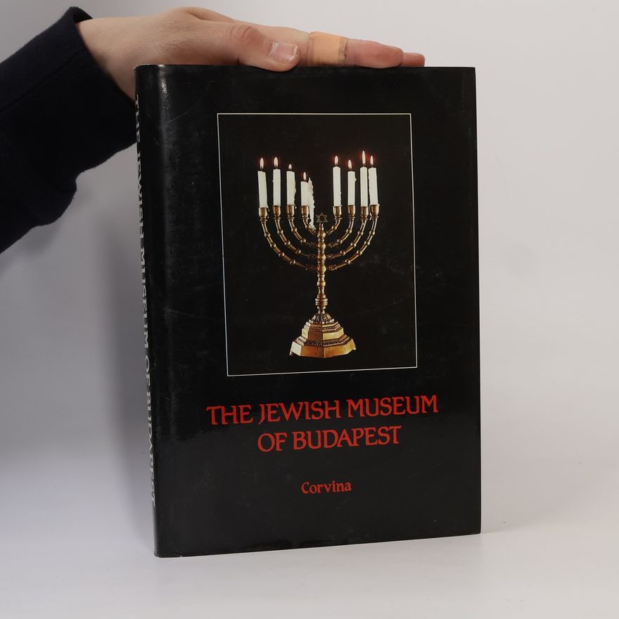 Ilona Benoschofsky The Jewish Museum of Budapest