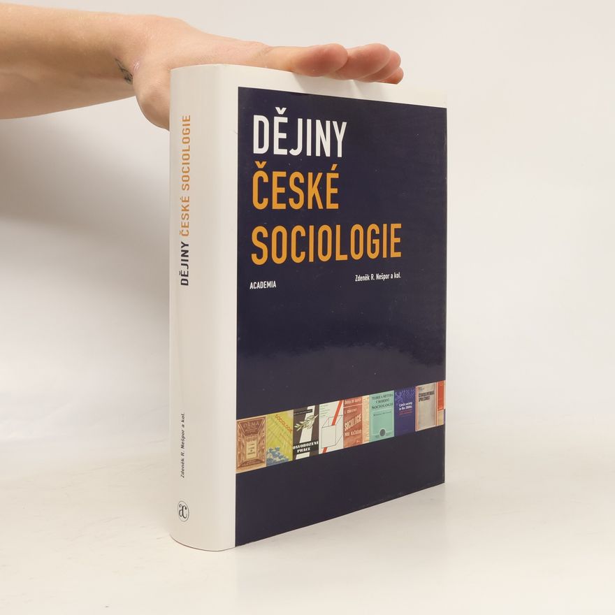 Zdeněk Nešpor Dějiny české sociologie