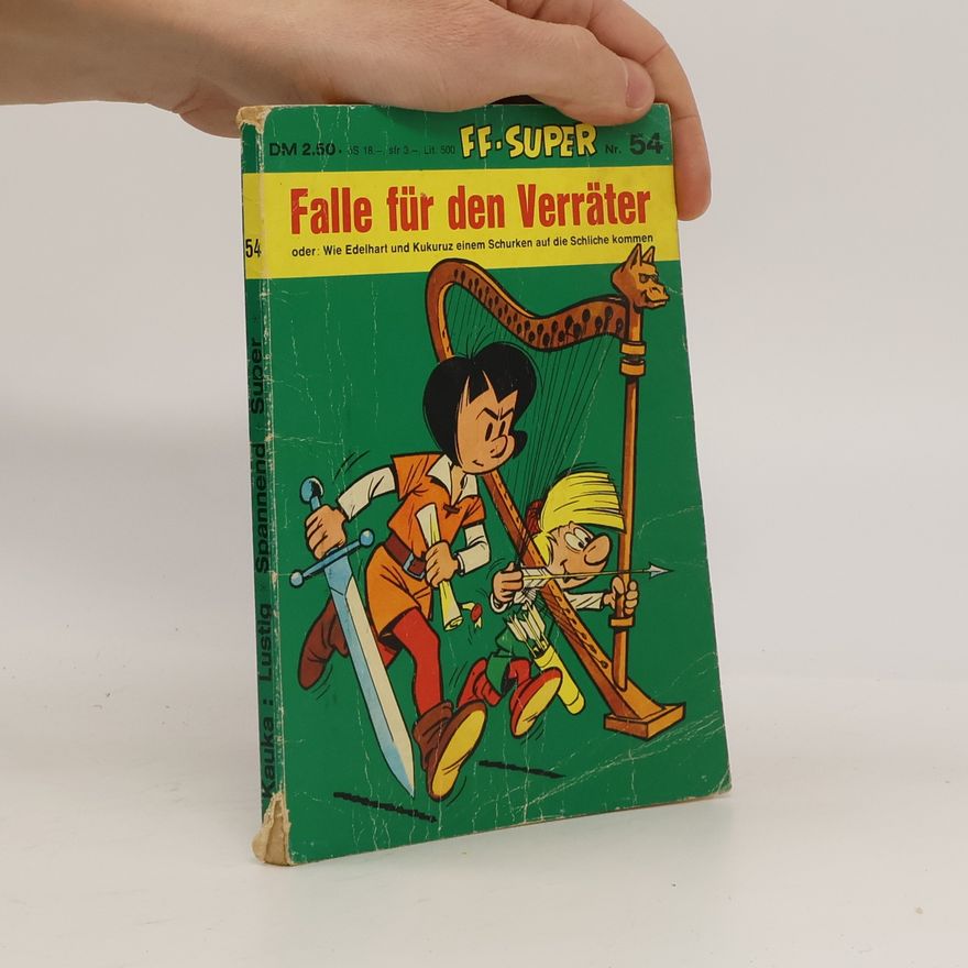 Rolf Kauka FF-Super. Nr. 54: Falle für den Verräter