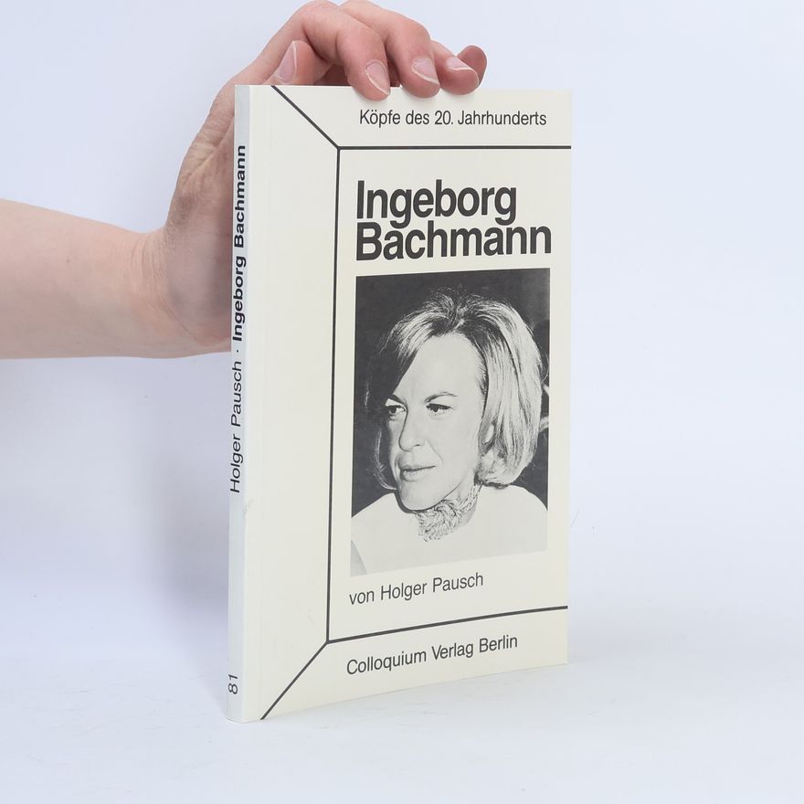 Holger A. Pausch Köpfe des 20. Jahrhunderts - 81: Ingeborg Bachmann