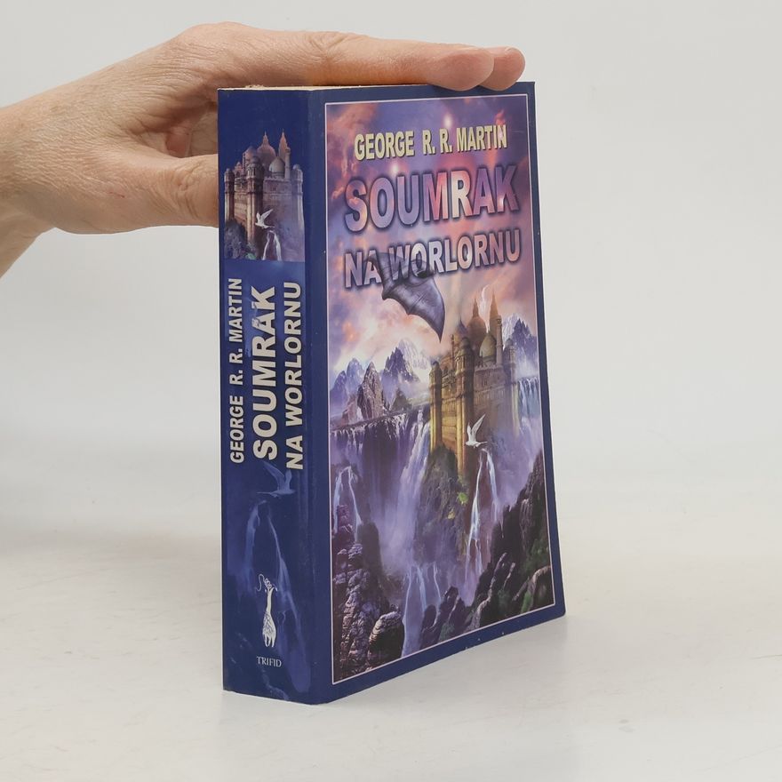 George R. R. Martin Soumrak na Worlornu