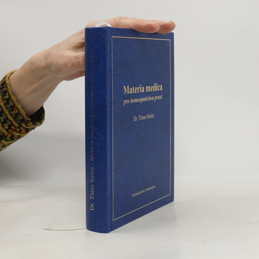 Tinus Smits Materia medica pro homeopatickou praxi