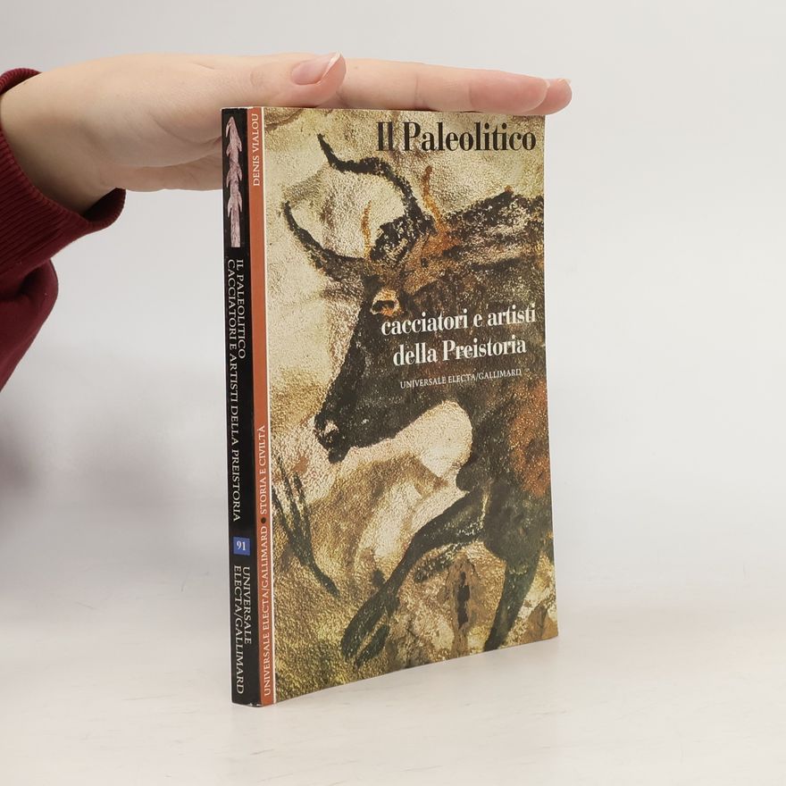 Denis Vialou Storia e Civiltà - 91: Il paleolitico