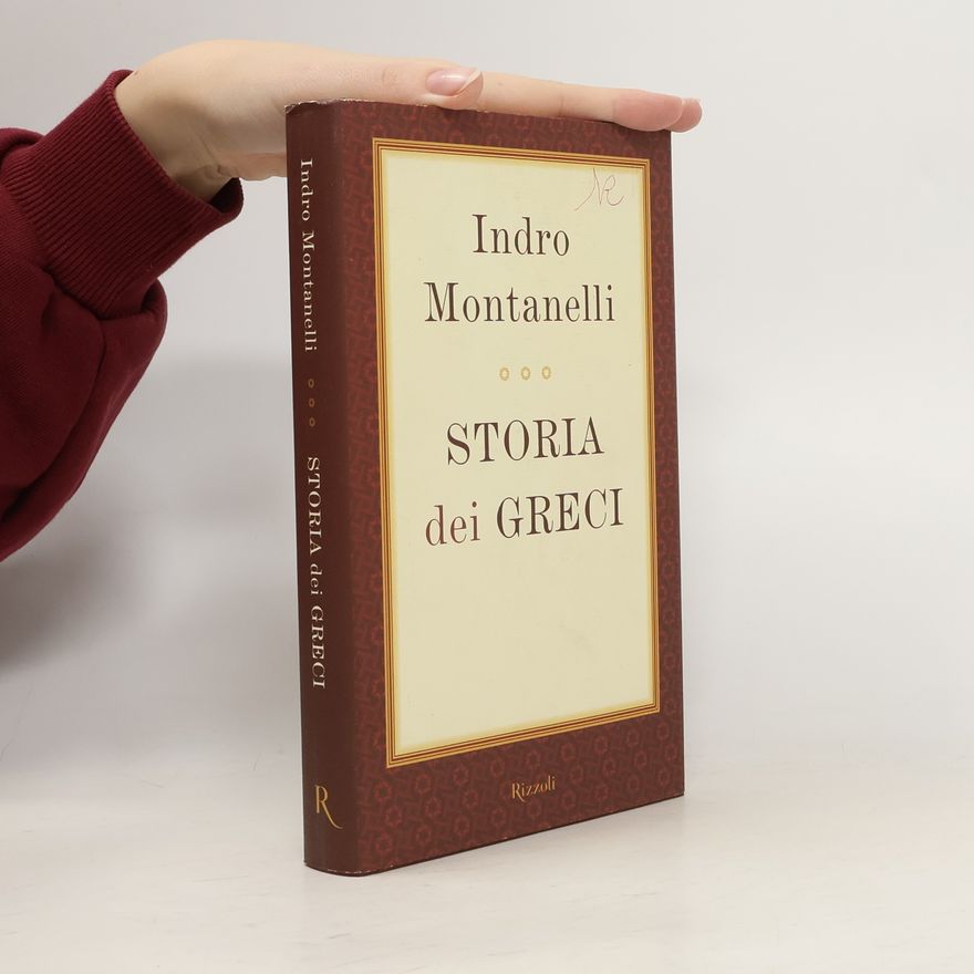 Indro Montanelli Opere di Indro Montanelli: Storia dei Greci