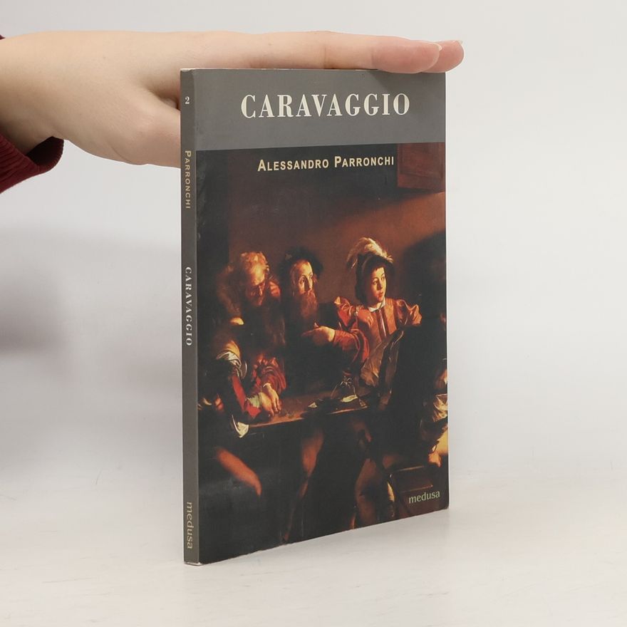 Alessandro Parronchi Caravaggio