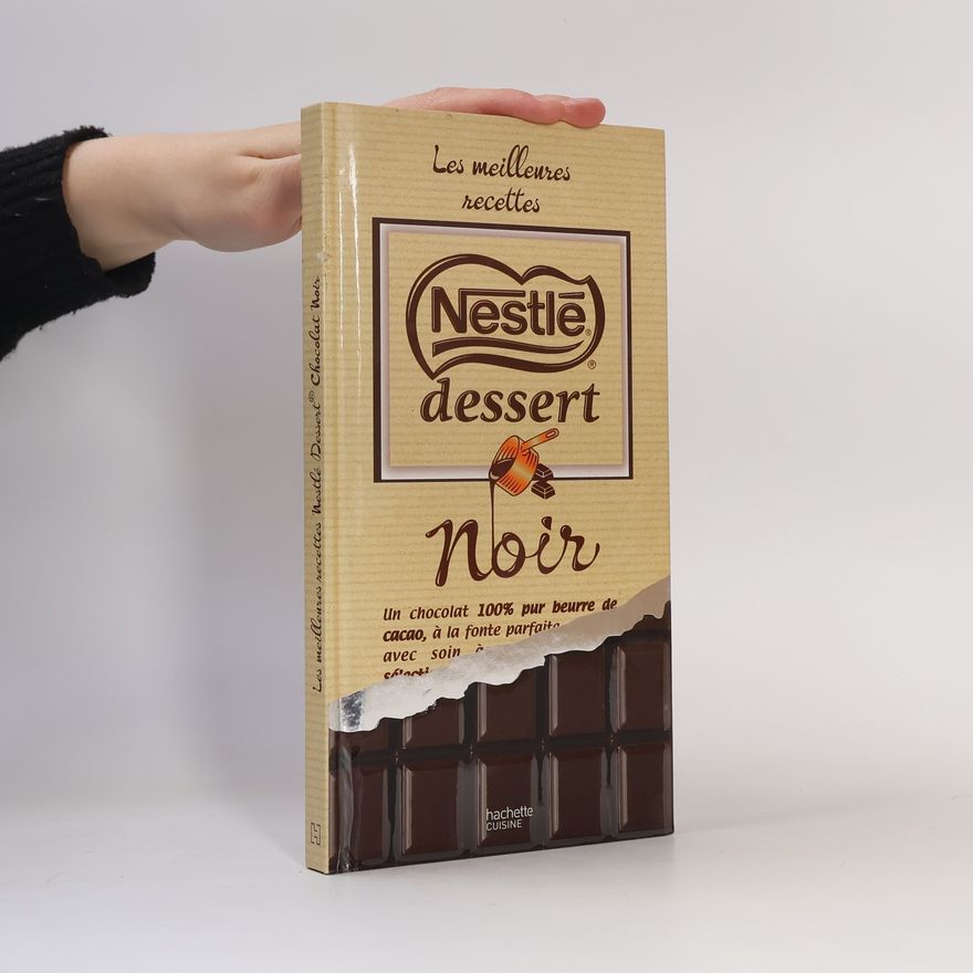 Autorenkollektiv Les meilleures recettes Nestlé Dessert