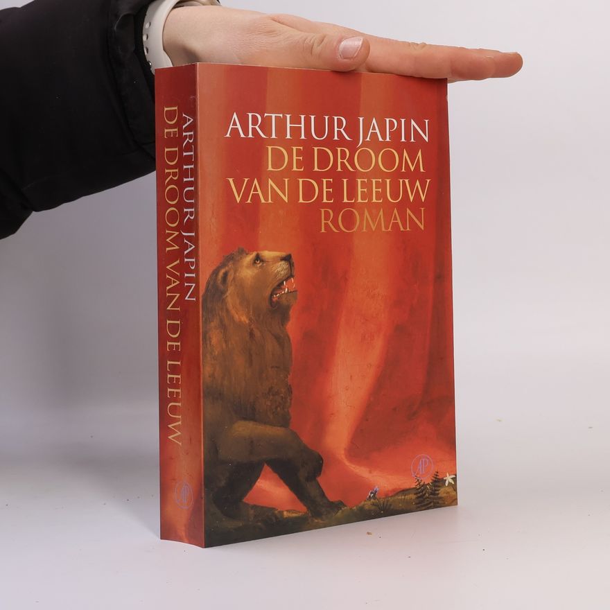 Arthur Japin De droom van de leeuw