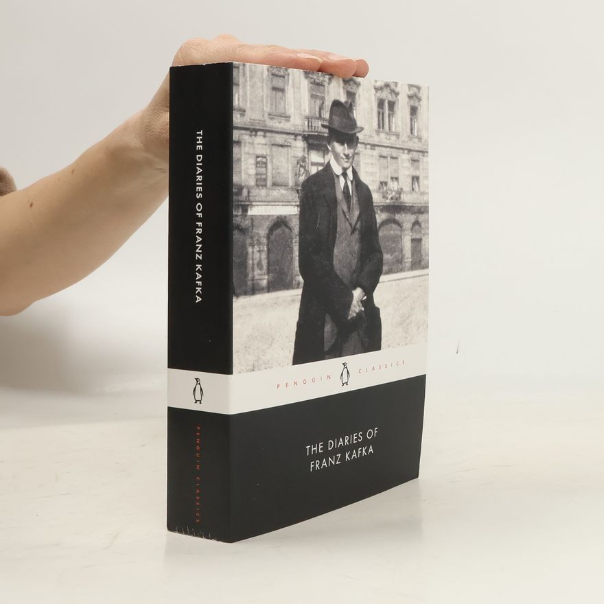 Franz Kafka The Diaries of Franz Kafka