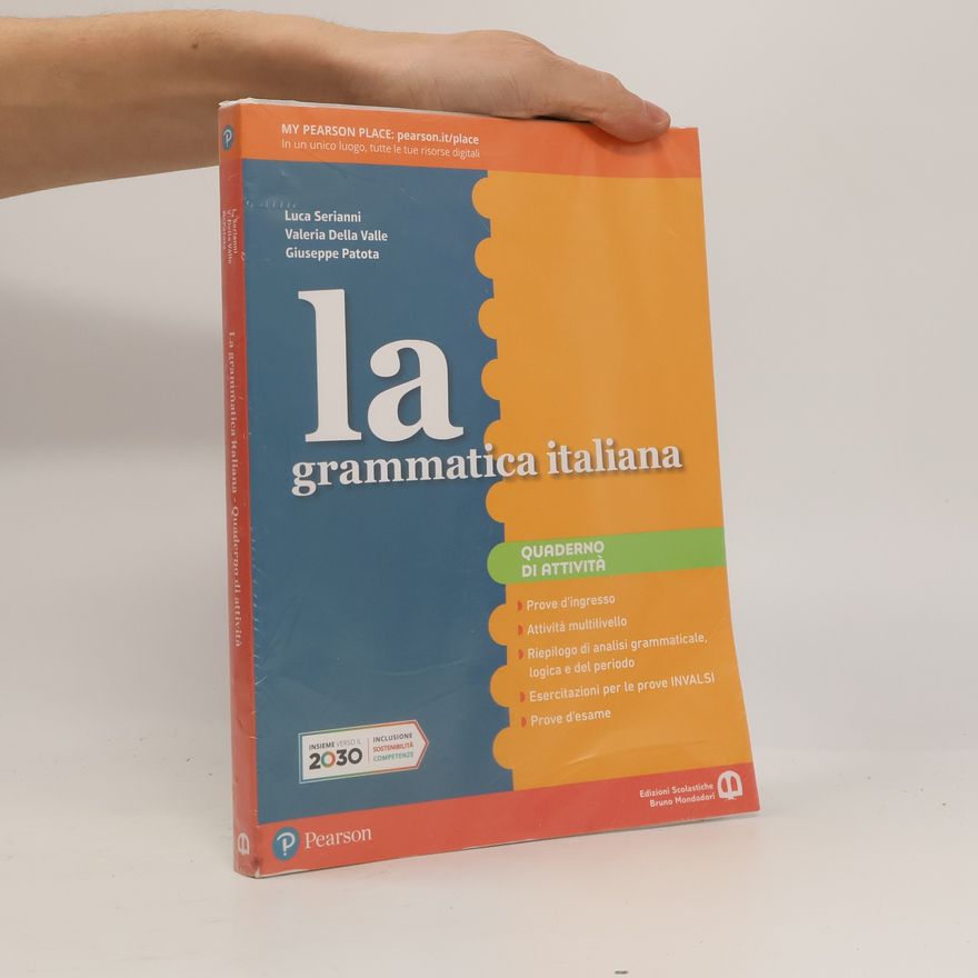 Valeria Della Valle La Grammatica italiana