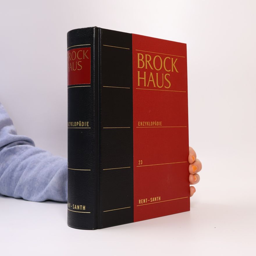 Autorenkollektiv Brockhaus-Enzyklopädie: 23 Rent - Santh