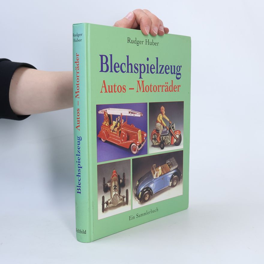 Rudger Huber Blechspielzeug - Autos, Motorräder