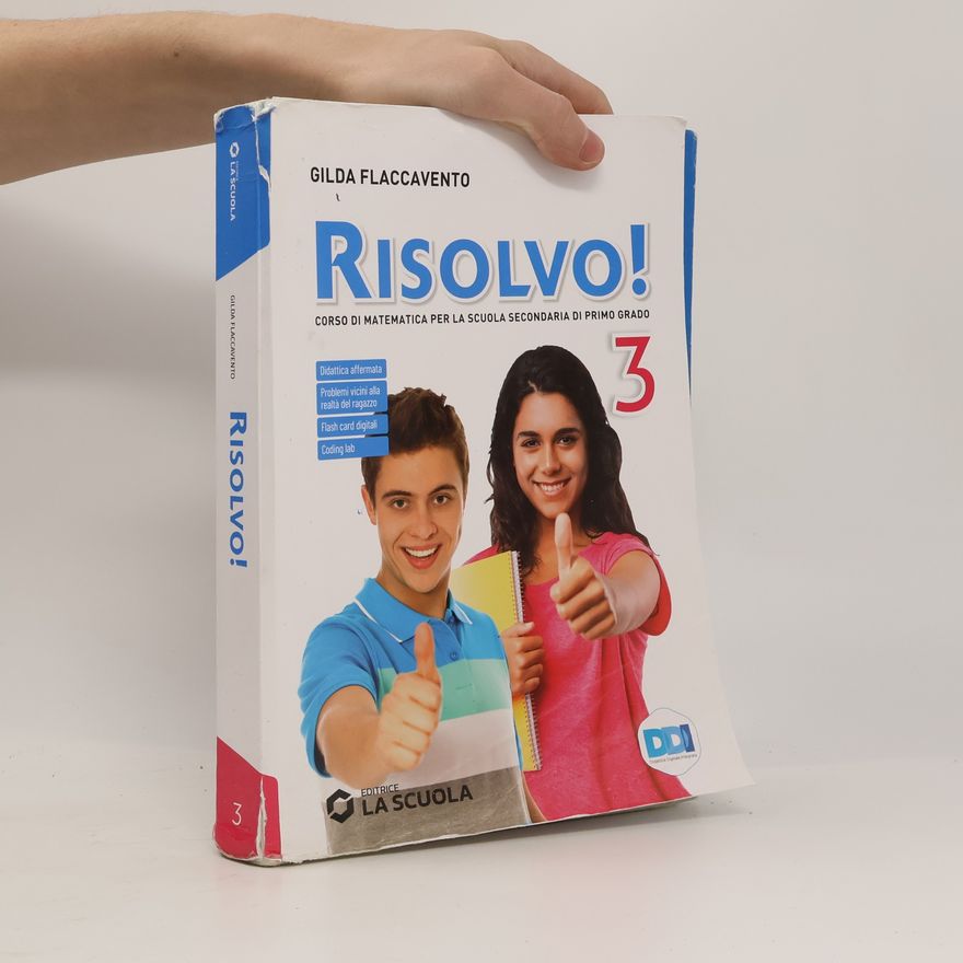 Gilga Flaccavento Risolvo! Corso di matematica. Con Tavole e Quaderno attivo. Per la Scuola media. Con e-book. Con espansione online