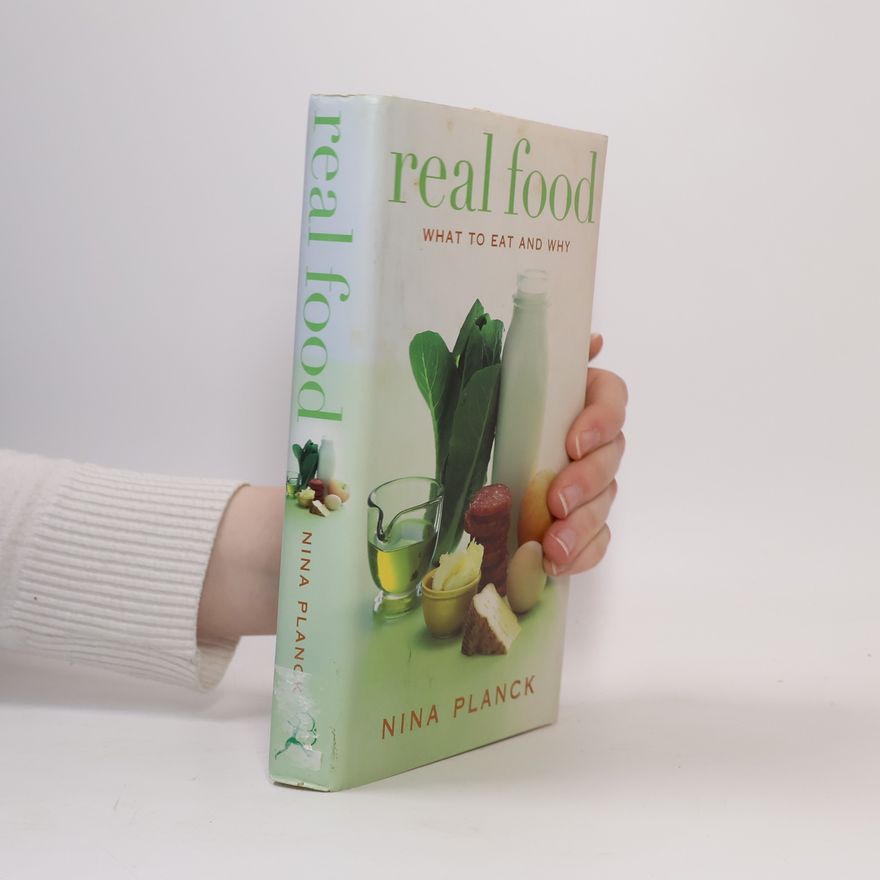 Nina Planck Real Food