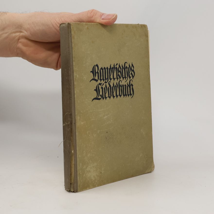 Various authors Bayerisches Liederbuch für höhere Schulen
