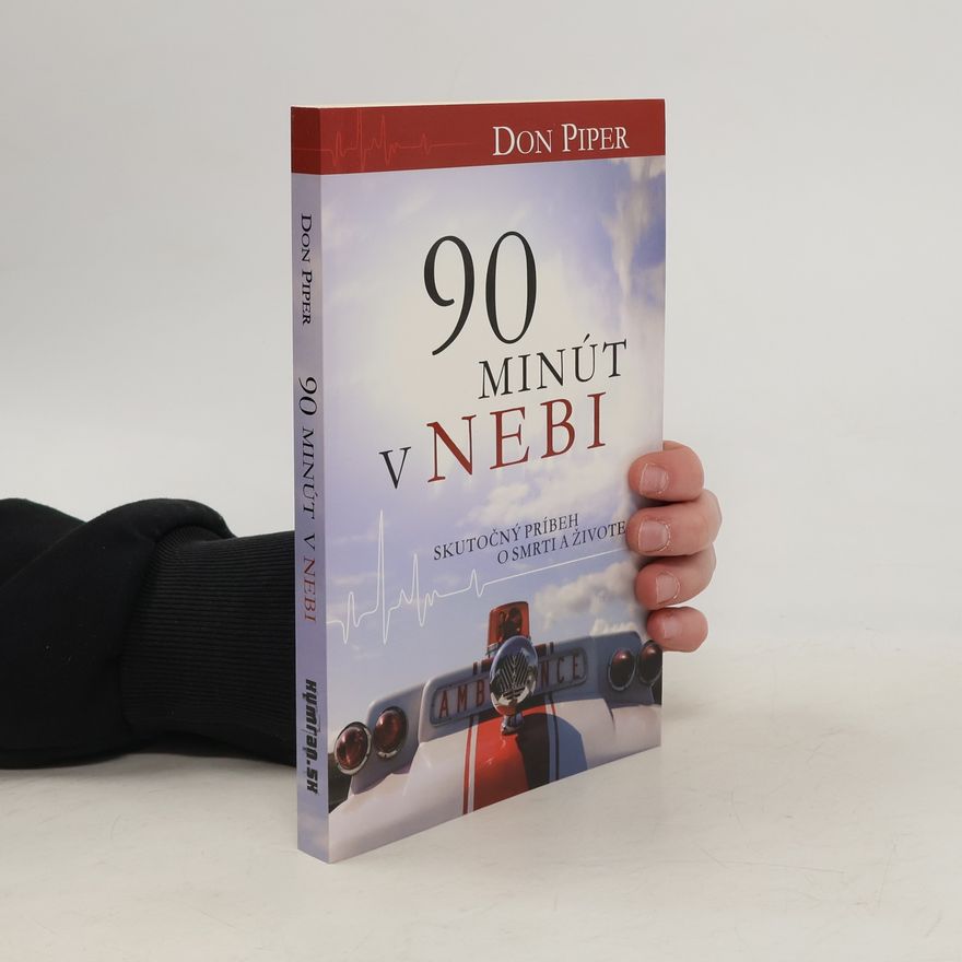 Don Piper 90 minút v nebi
