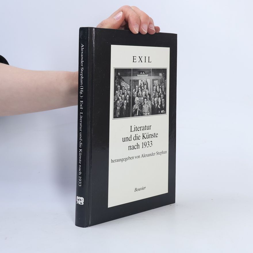 Alexander Stephan Studien zur Literatur der Moderne: Exil