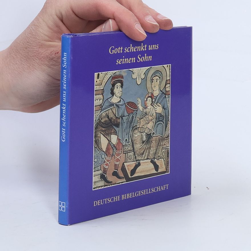 Autorenkollektiv Gott schenkt uns seinen Sohn