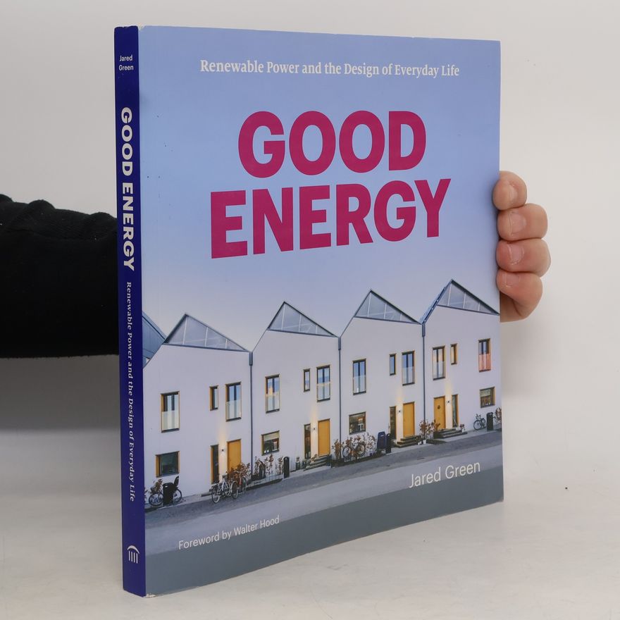 Jared Green Good Energy