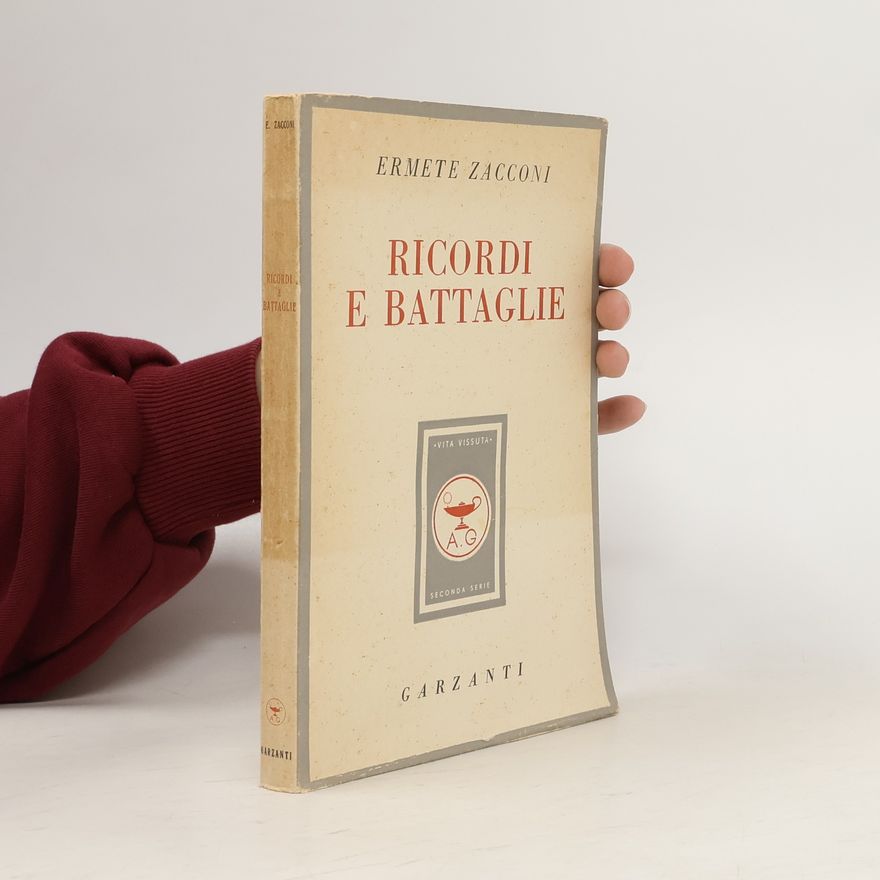 Ermete Zacconi Ricordi e Battaglie