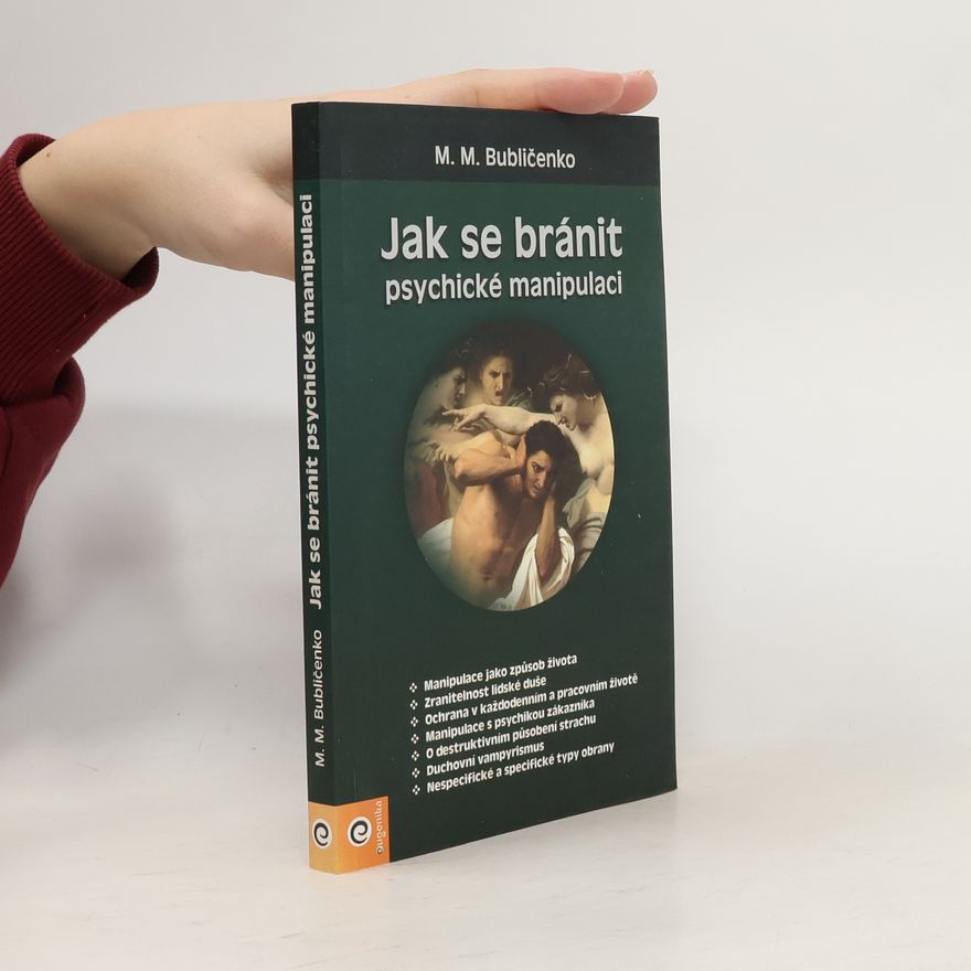 Petra Otýpková Jak se bránit psychické manipulaci