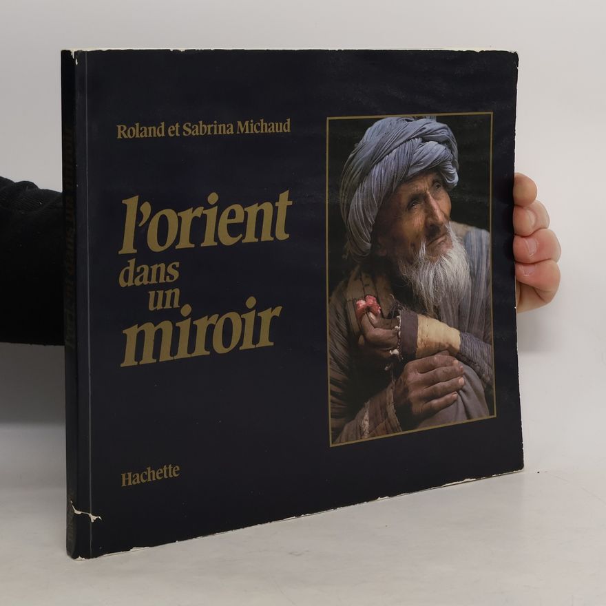 Sabrina Michaud L'Orient dans un miroir