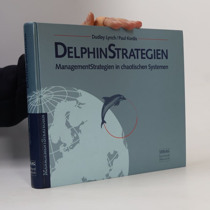 Dudley Lynch DelphinStrategien